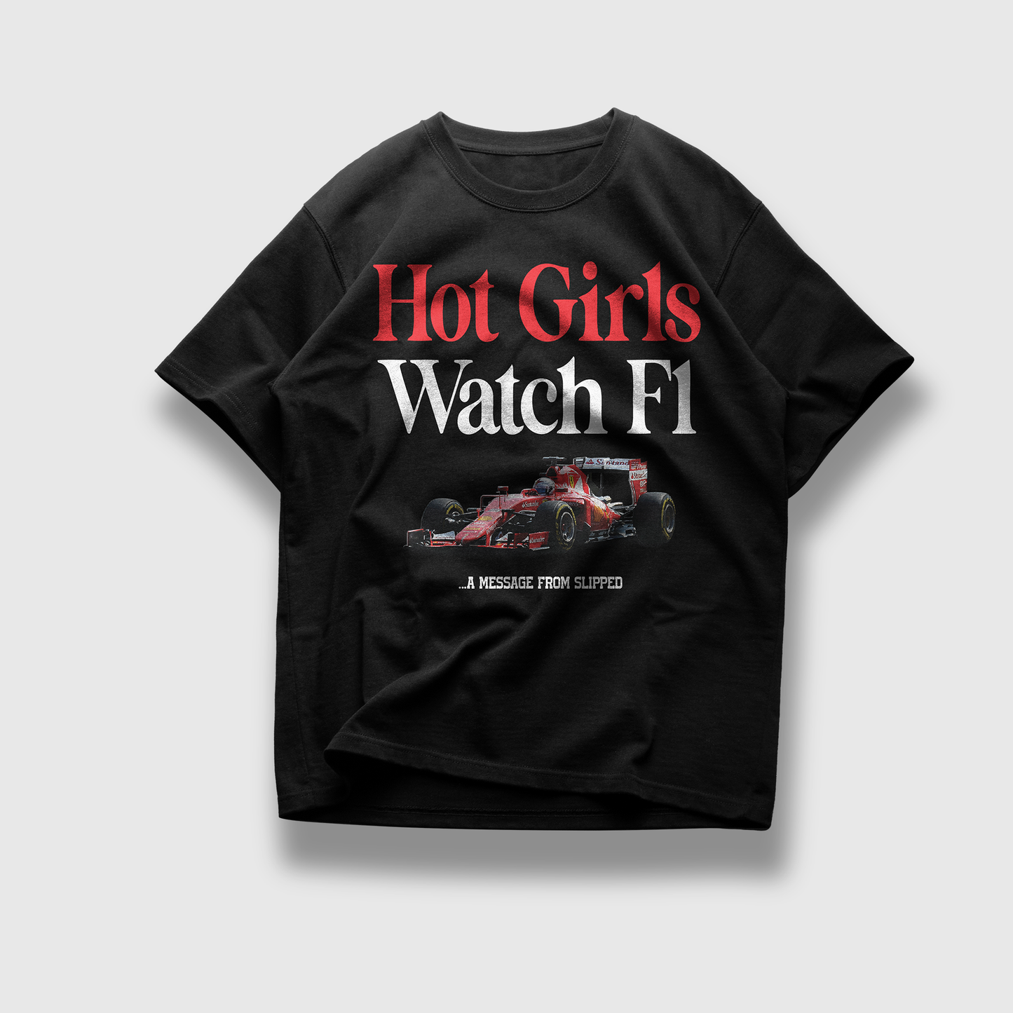 Hot Girls Watch F1 Tee